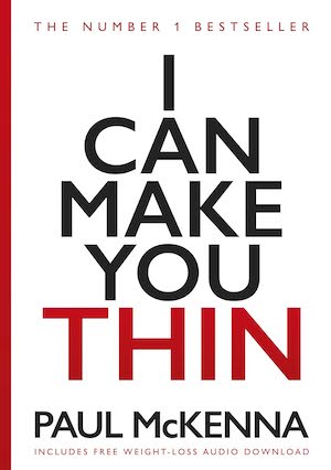 Paul McKennas book to make You Thin